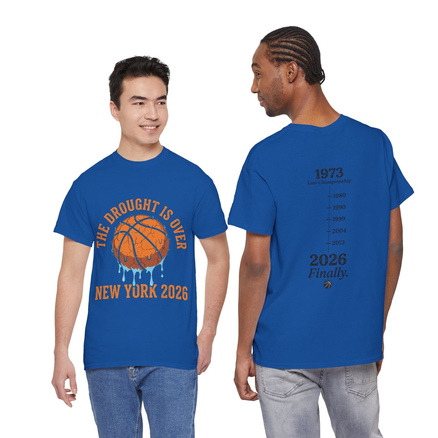 The Drought Is Over Tee — NY Knicks 2026 NBA Champions