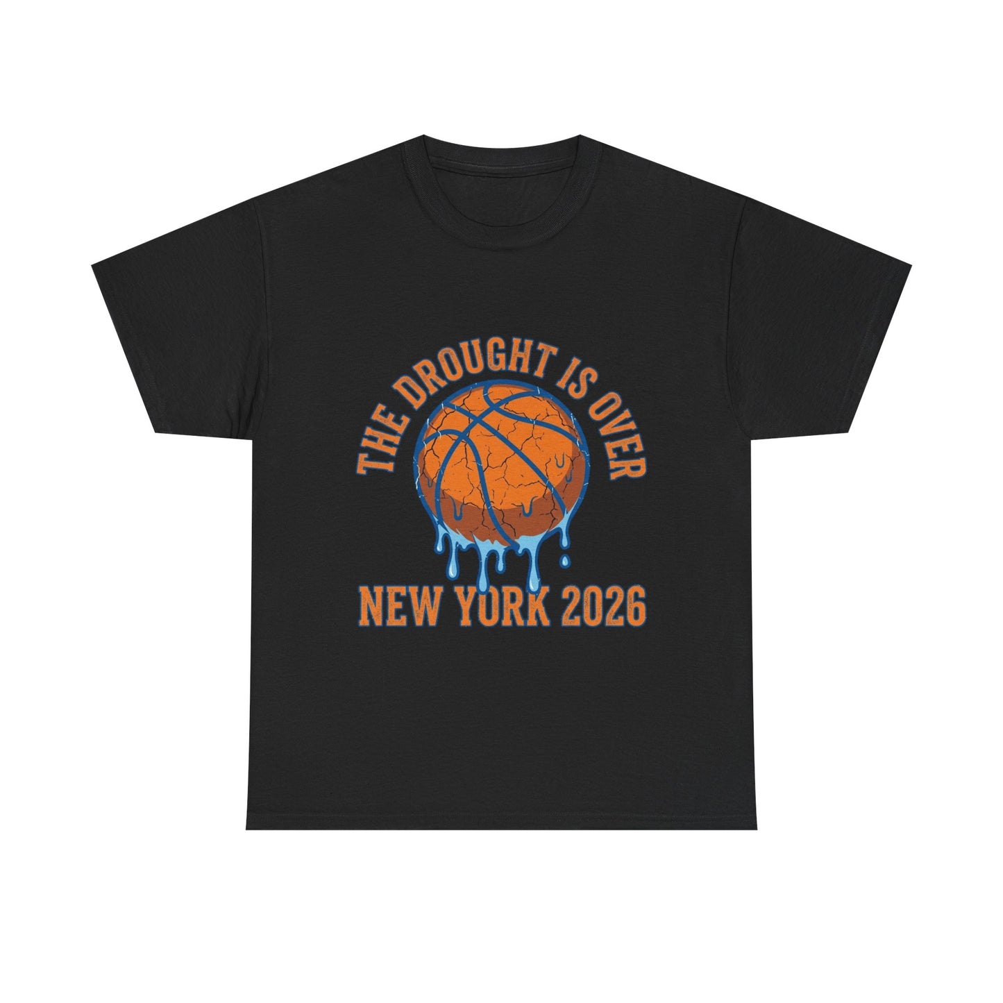 The Drought Is Over Tee — NY Knicks 2026 NBA Champions