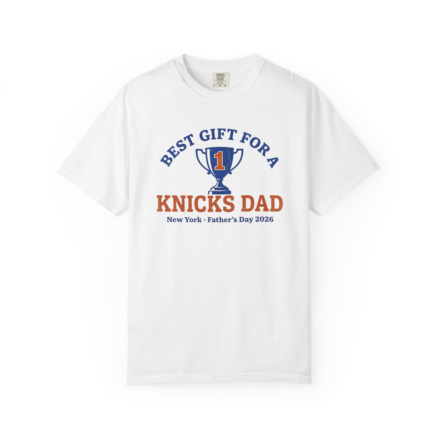 Best Gift For A Knicks Dad Tee — New York Father's Day 2026
