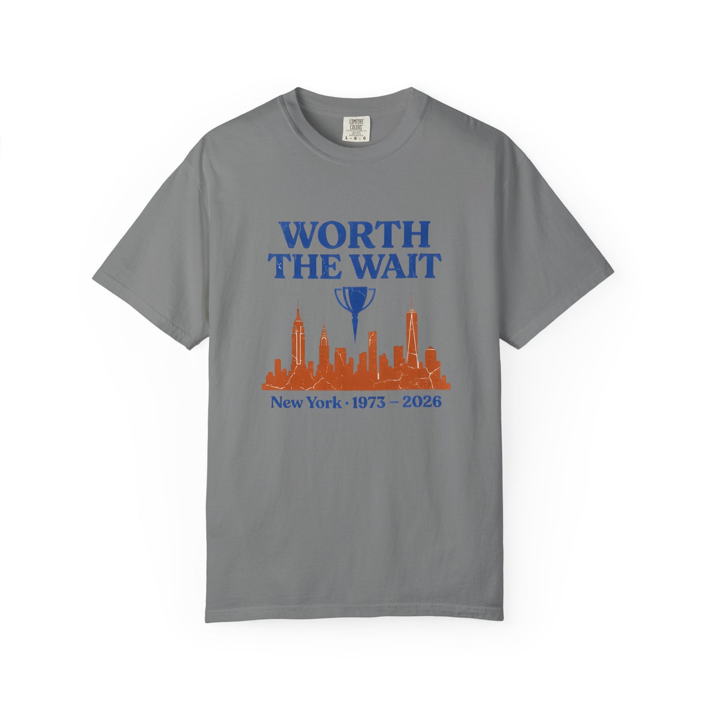Worth The Wait Tee — New York 2026 | Front & Back Print
